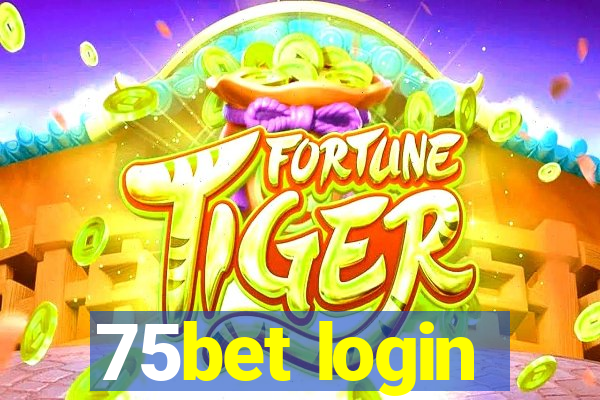 75bet login